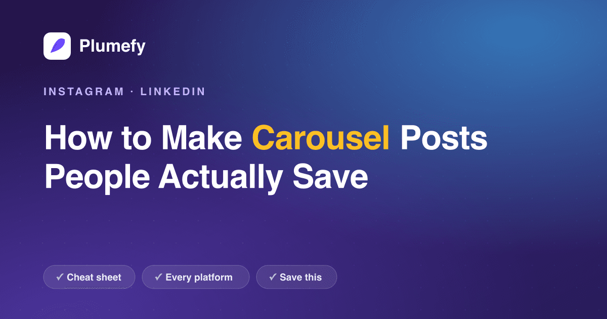 How to Make Carousel Posts People Actually Save — cover image