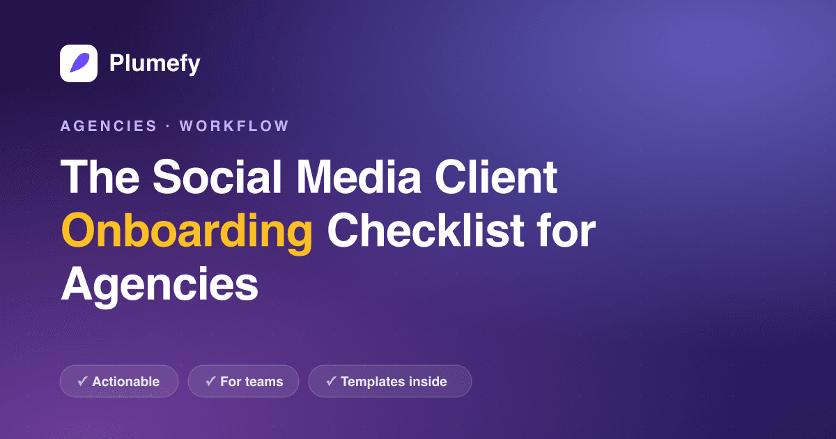 The Social Media Client Onboarding Checklist for Agencies — cover image
