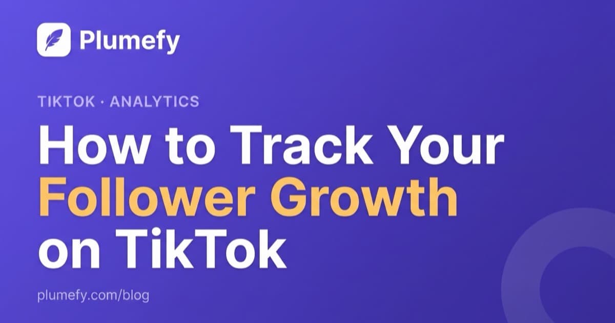 How to Track Your TikTok Follower Growth Over Time — cover image