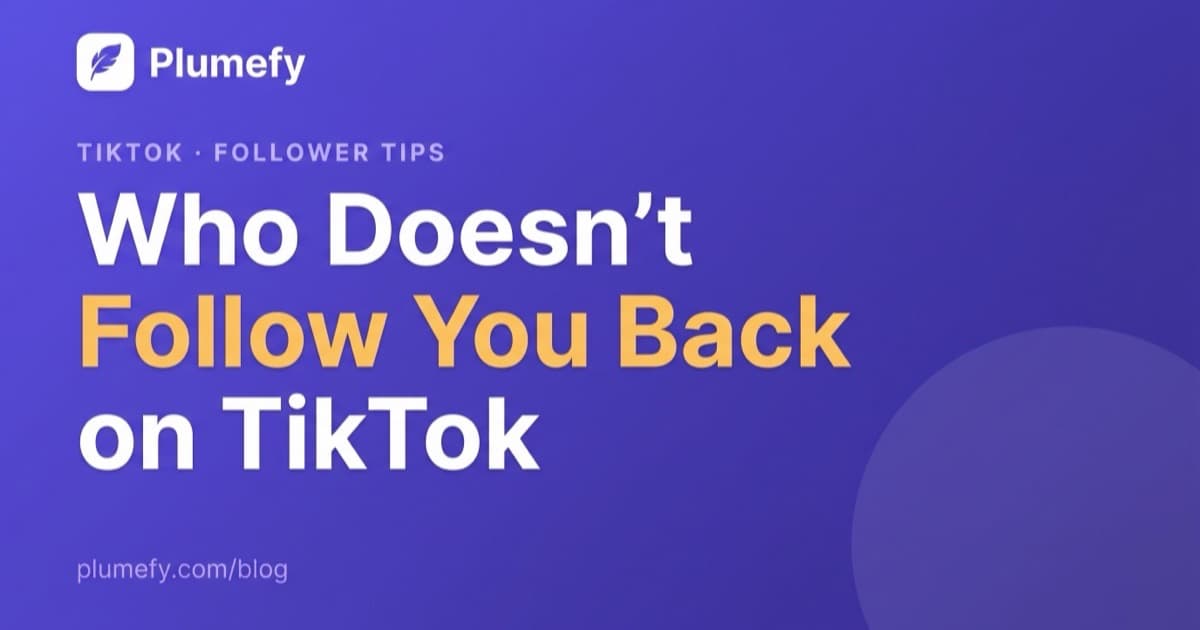 How to See Who Doesn't Follow You Back on TikTok — cover image