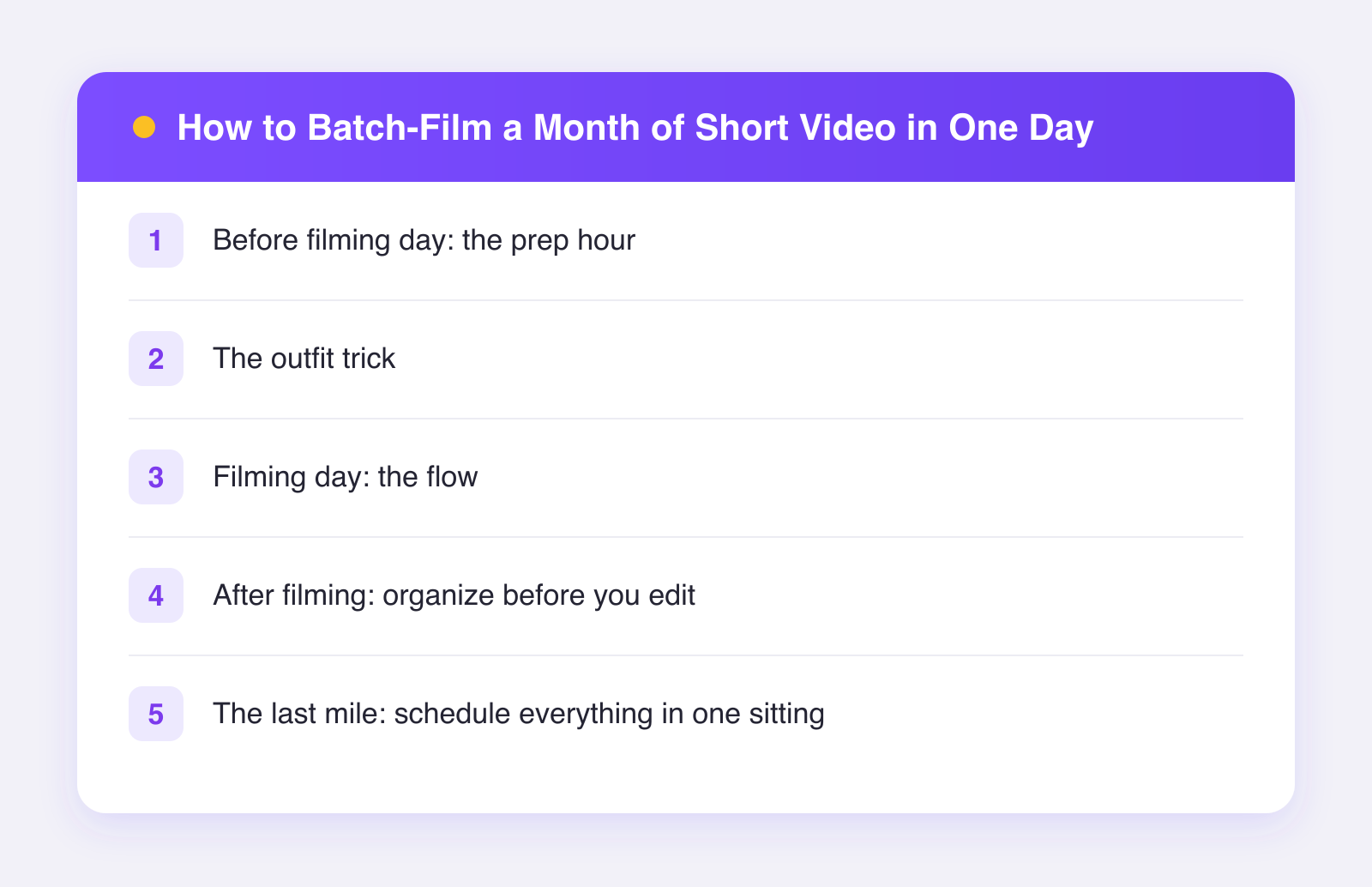 What this guide covers: before filming day: the prep hour, the outfit trick, filming day: the flow and more