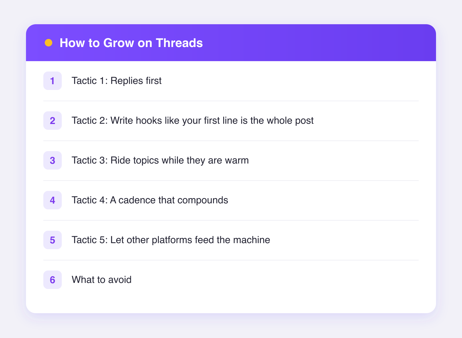 What this guide covers: tactic 1: replies first, tactic 2: write hooks like your first line is the whole post, tactic 3: ride topics while they are warm and more